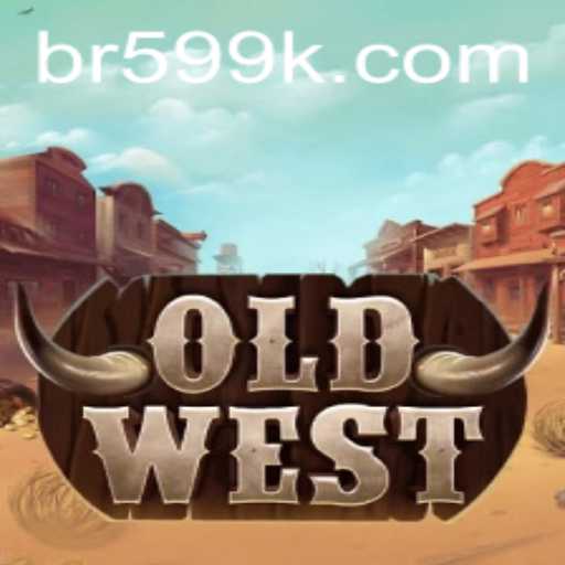 Step into the Adventure of OldWest: A Journey Through 599k